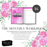 Monthly Focus Workbook: A Scripture-Guided Journey to Spirit-Led Goals
